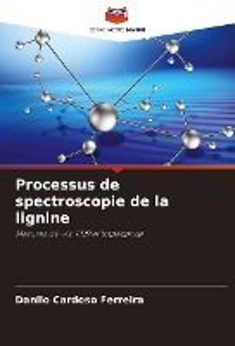 Processus De Spectroscopie De La Lignine