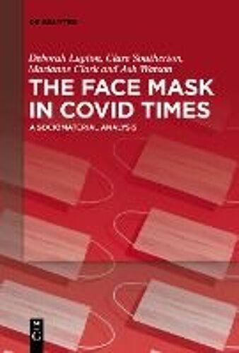 The Face Mask In Covid Times
