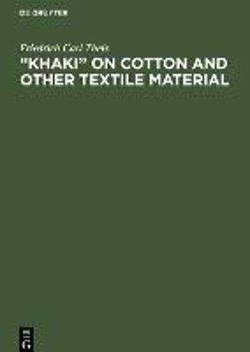 Khaki" On Cotton And Other Textile Material