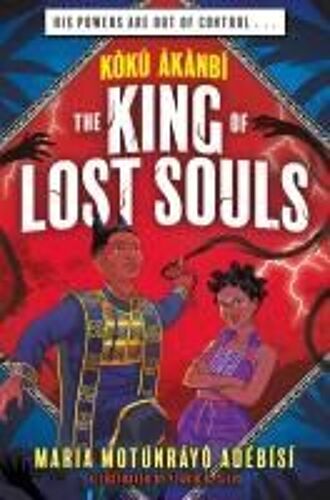 Koku Akanbi: The King Of Lost Souls