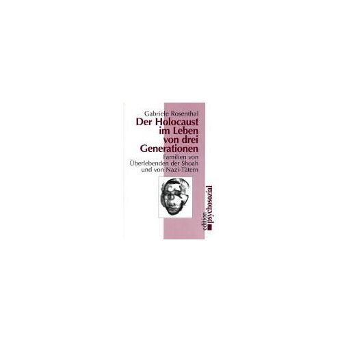 Der Holocaust Im Leben Von Drei Generationen