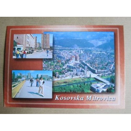 Carte Postale : Serbie, Kosovska Mitrovica