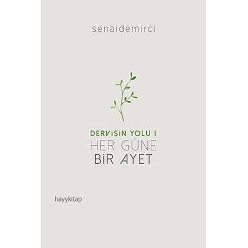 Her Güne Bir Ayet - Dervisin Yolu 1