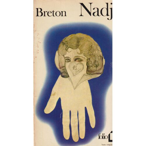 Nadja - André Breton (Folio, 1982)