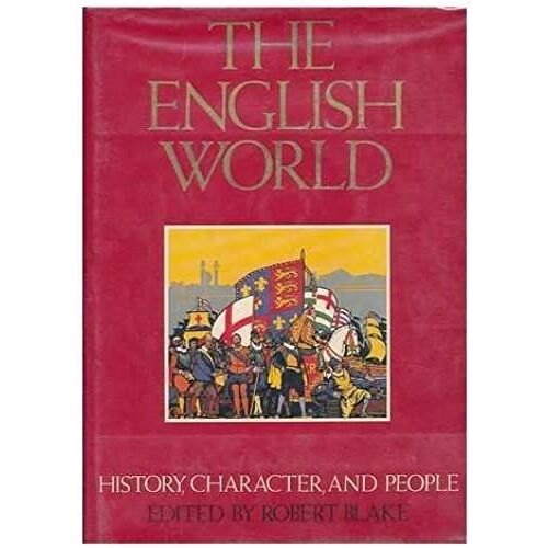 The English World: History, Character, And People