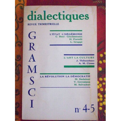 Dialectiques 4 Gramsci