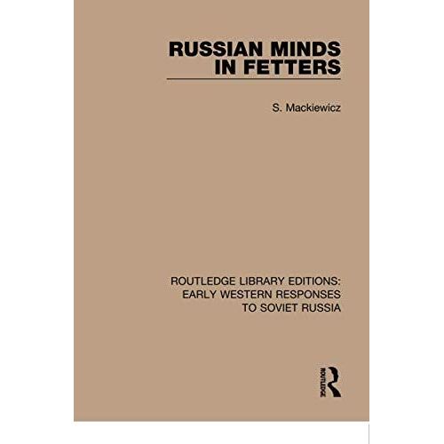Russian Minds In Fetters