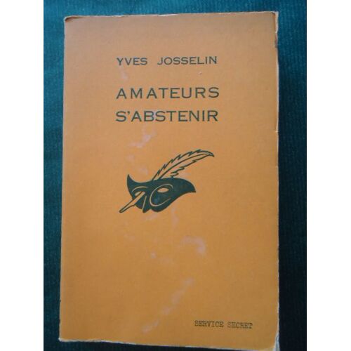 Amateurs S'abstenir