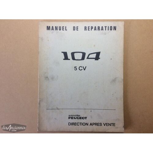 Manuel De Réparation 104 5 Cv