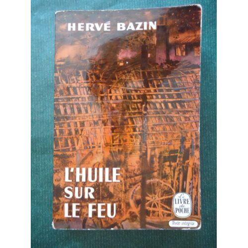 L'huile Sur Le Feu
