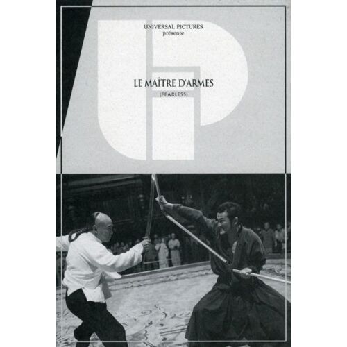Le Maître D'armes, Dossier De Presse, De Ronny Yu, Avec Jet Li, Nakamura Shidou, Sun Li, Dong Yong