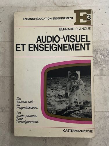 Audio-Visuel Et Enseignement, De Bernard Planque 