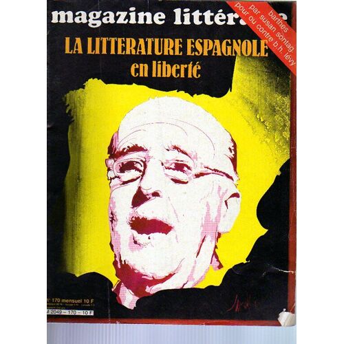 Magazine Littéraire N° 170 : La Littérature Espagnole En Liberté