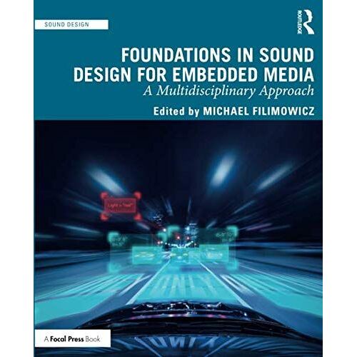 Foundations In Sound Design For Embedded Media