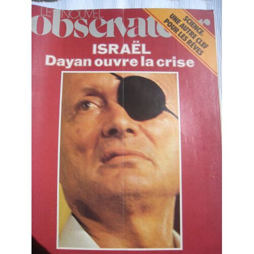 Israël : Dayan Ouvre La Crise.