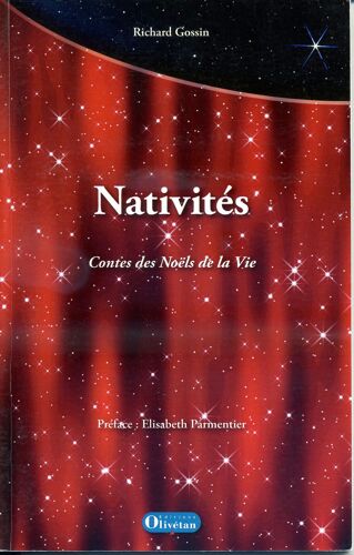 Nativités ; Contes Des Noëls De La Vie
