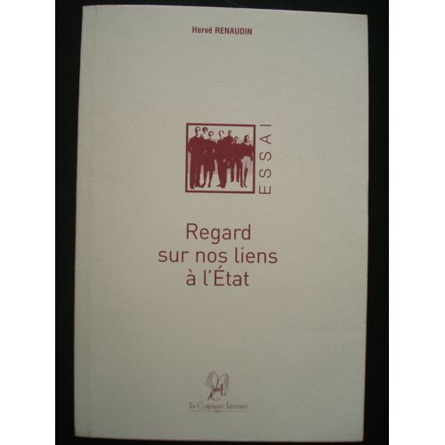 Regard Sur Nos Liens À L'état
