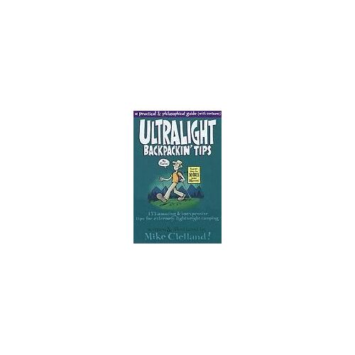Ultralight Backpackin' Tips