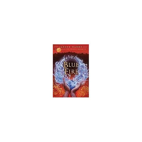 The Healing Wars: Book Ii: Blue Fire