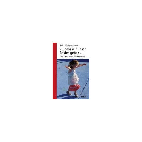 Maier-Hauser, H: Bestes Geben