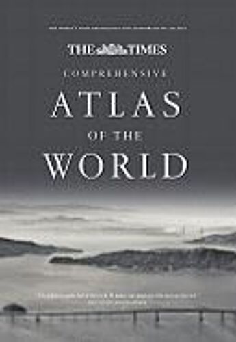 The Times Comprehensive Atlas Of The World