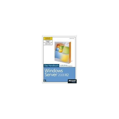 Microsoft Windows Server 2008 R2 - Das Handbuch