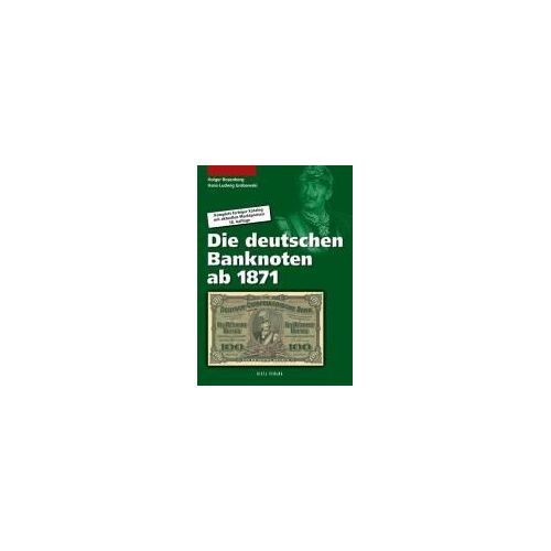 Rosenberg, H: Die Deutschen Banknoten Ab 1871