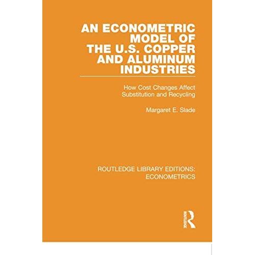 An Econometric Model Of The U.S. Copper And Aluminum Industries