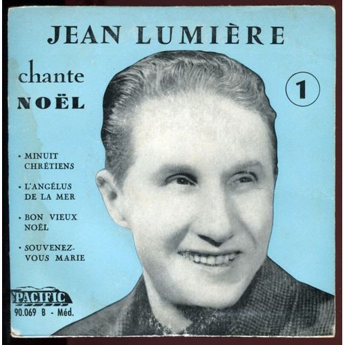 Pacific 90.069 - Chante Noël :  Minuit Chrétiens, Bon Vieux Noel,  L'angélus De La Mer,  Souvenez-Vous Marie