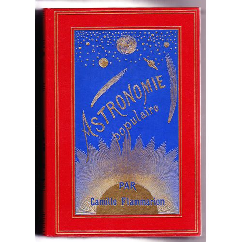 Astronomie Populaire - Description Générale Du Ciel