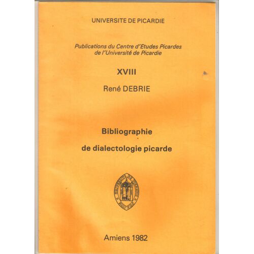 Bibliographie De Dialectologie Picarde