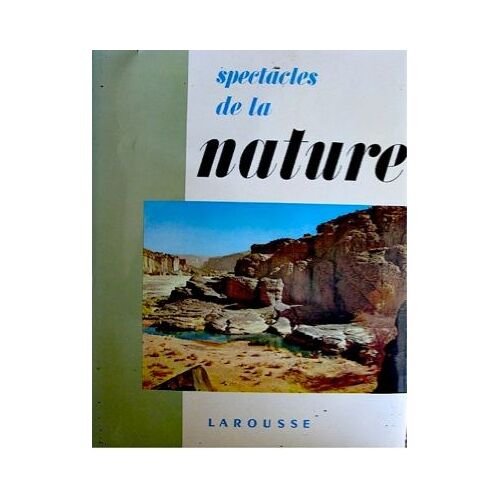 Spectacles De La Nature