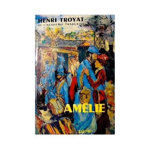 Amelie - Les Semailles Et Les Moissons T1