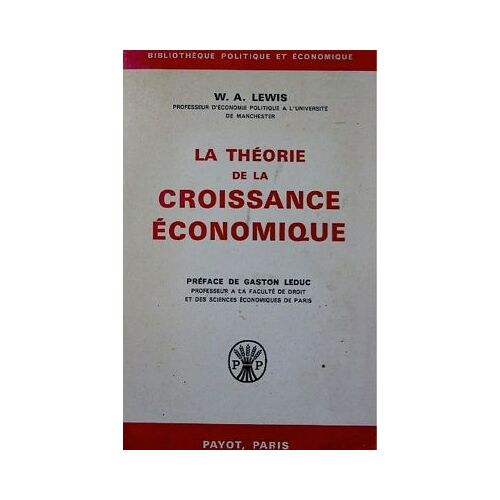 La Theorie De La Croissance Economique
