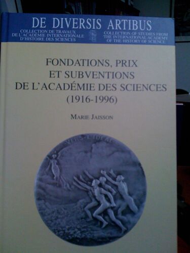 Fondations , Prix Et Subventions De L'académie Des Sciences
