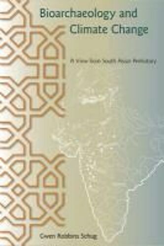 Bioarchaeology And Climate Change