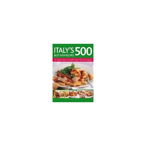 Italy's 500 Best-Ever Recipes