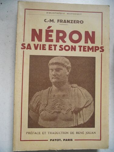 'néron, Sa Vie Et Son Temps.'