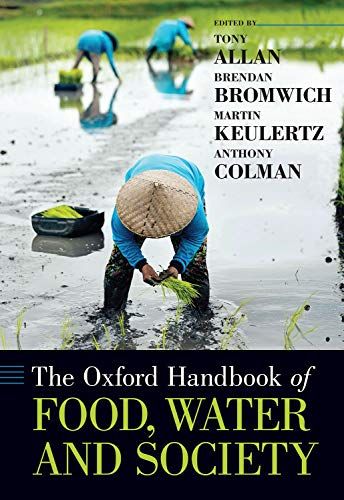 Oxford Handbook Of Food, Water And Society
