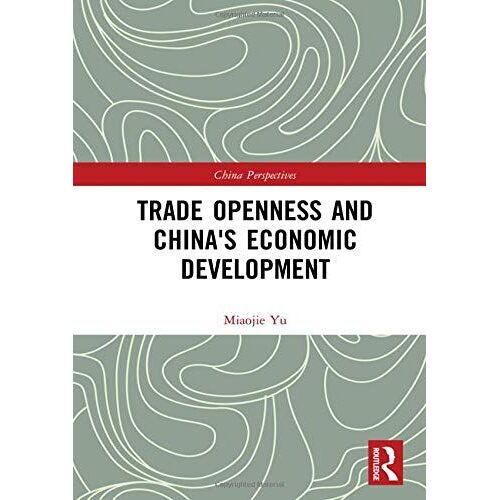 Trade Openness And China's Economic Development