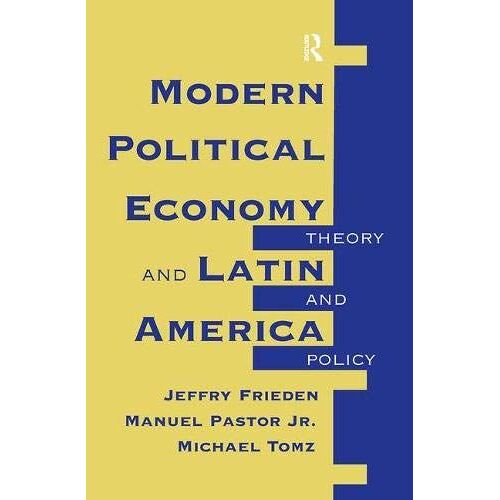 Modern Political Economy And Latin America