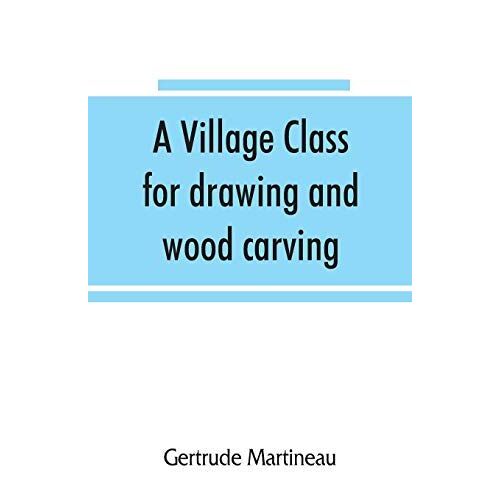 A Village Class For Drawing And Wood Carving