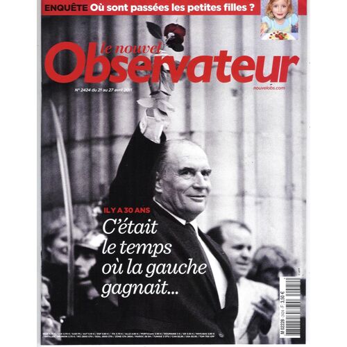 Le Nouvel Observateur 2424: Mai 81 Mitterrand/ Taddei/ Auteuil/ Enfant-Femme/ De Quincy/Cinema Arabe