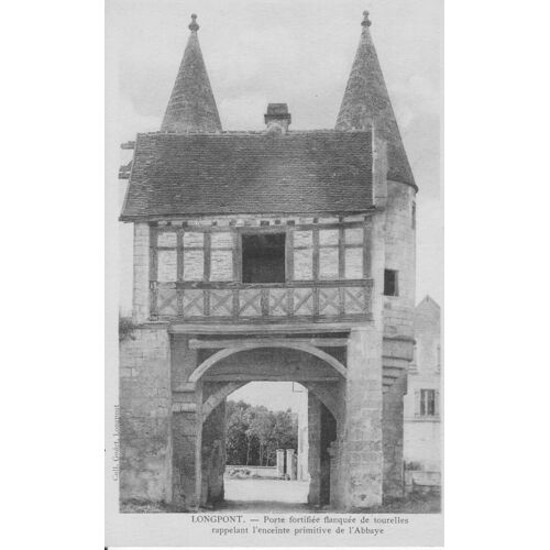 Longpont - Porte Fortifiée - Tbe - Ref 060827
