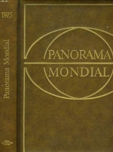Panorama Mondial, Encyclopedie Permanente. 1975.