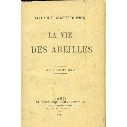 La Vie Des Abeilles