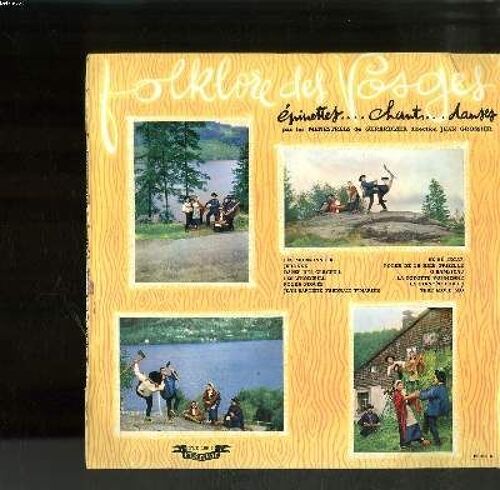 Disque Vinyle 33t Petit Format / Folklore Des Vosges / Epinettes Chants Danses / Direction Jean Grossier / Les Moissonneurs / Juronde / Danse Des Cerceill / Les Whodieilll / Polka Piquee