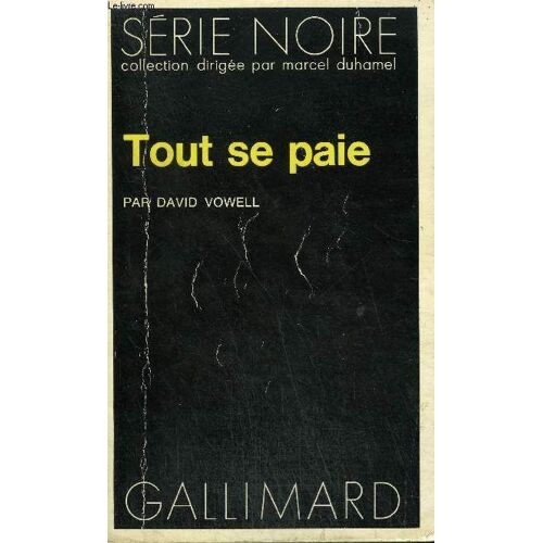Collection : Serie Noire N° 1713 Tout Se Paie