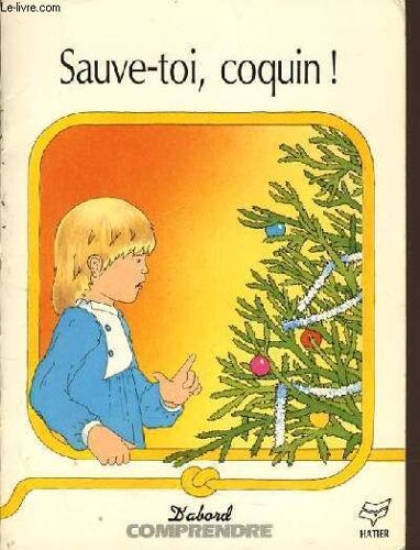 Sauve-Toi, Coquin ! - La Guirlande