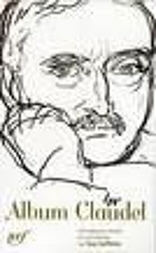 Album Pleiade - Paul Claudel